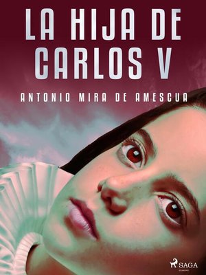 cover image of La hija de Carlos V